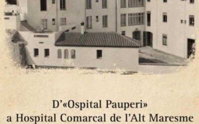 “OSPITAL PAUPERI” A HOSPITAL COMARCAL