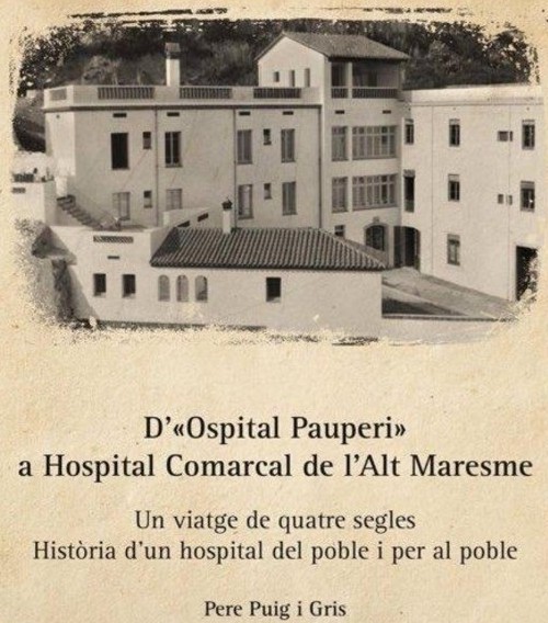“OSPITAL PAUPERI” A HOSPITAL COMARCAL